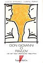 DON GIOVANNI O PAVLOV