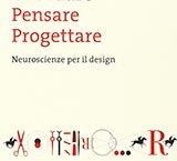 Guardare, pensare, progettare. Neuroscienze per il design