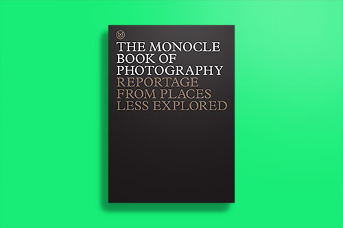 The Monocle Book of Photography